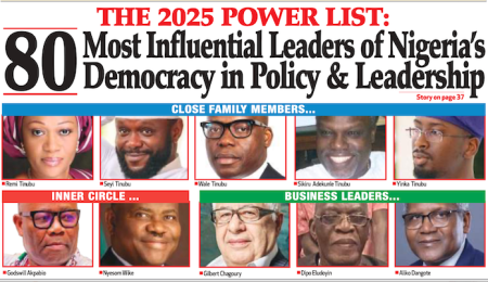 The 2025 Power List: 80 Most Influential Leaders of Nigerias Democracy in Policy & Leadership the-2025-power-list:-80-most-influential-leaders-of-nigerias-democracy-in-policy-&-leadership