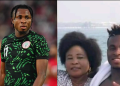 super-eagles-forward-samuel-chukwueze-loses-mother-after-brief-illness