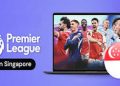 premier-league-to-launch-global-streaming-platform-premier-league-plus-in-singapore