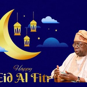 eid-al-fitr:-nigerian-leaders-unite-in-call-for-security,-peace-and-national-unity