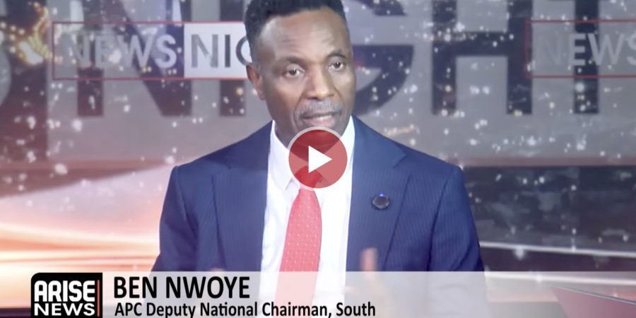 ben-nwoye:-apc-tickets-not-automatic,-all-aspirants-must-face-primaries
